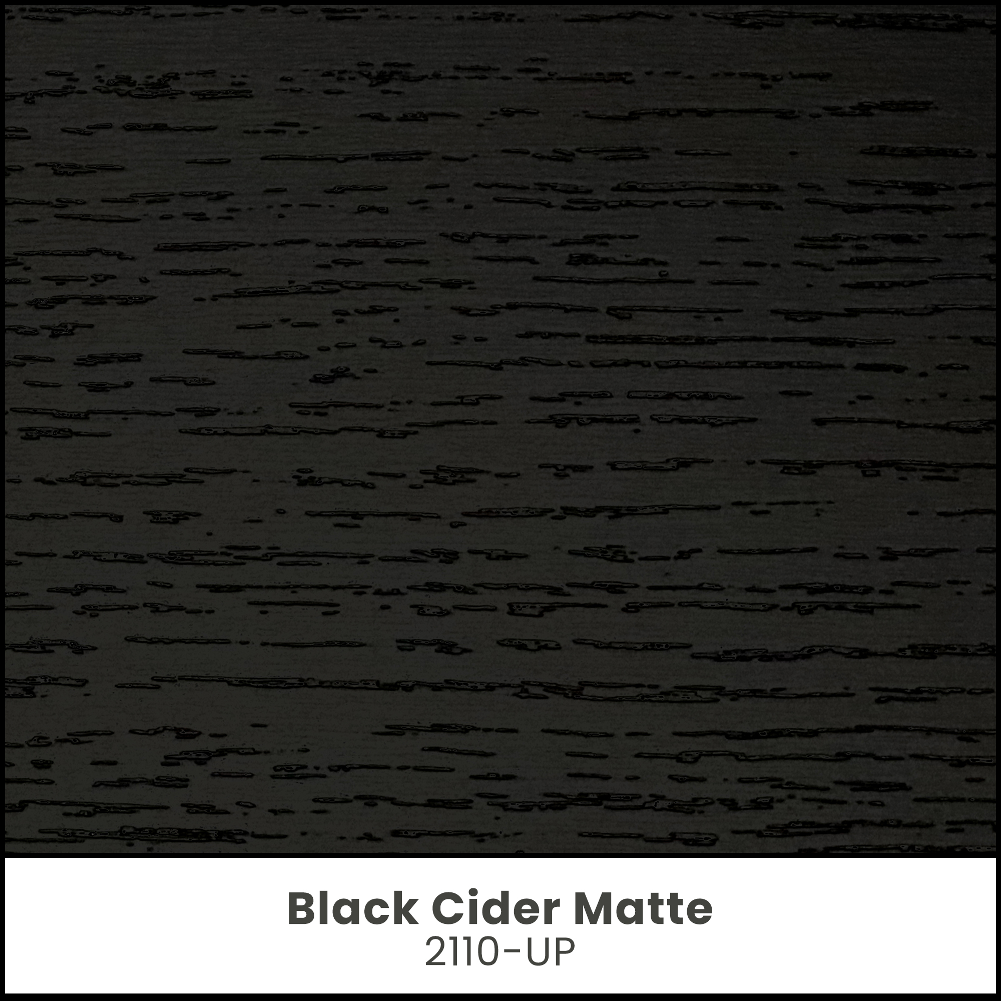 Black Cider Matte